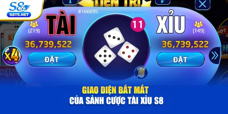 Giao diện bắt mắt của sảnh cược tài xỉu S8
